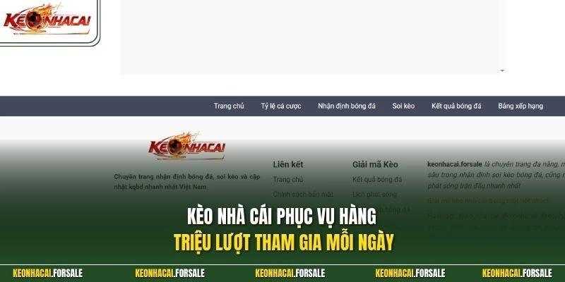 Kèo Nhà Cái phục vụ hàng triệu lượt tham gia mỗi ngày